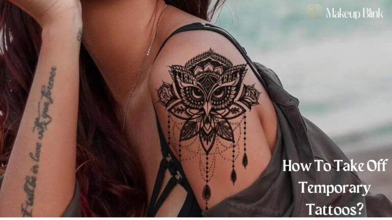 How To Take Off Temporary Tattoos