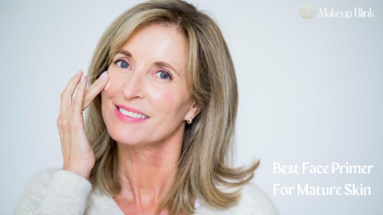 Face Primer For Mature Skin