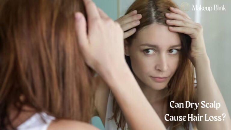 Can Dry Scalp Cause Hair Loss